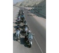 5 x 8" Motorcycle Lined Journal: No Road is Too Long