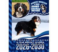 5-Year Monthly Planner 2026-2030: Dated Large / 60 Month Agenda / With Notes Pages - To Do List / Bernese Mountain Dog Art Cover Design