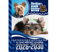 5-Year Monthly Planner 2026-2030: Dated Large / 60 Month Agenda / With Notes Pages - To Do List / Yorkie - Yorkshire Terrier Dog Art Cover Design