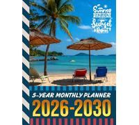 5-Year Monthly Planner 2026-2030: Hardcover / Dated Large / 60 Month Agenda / With Notes Pages - To Do List / Beach Vacation - Summer Travel Cover Design