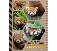 5-Year Monthly Planner 2026-2030: Hardcover / Dated Large / 60 Month Agenda / With Notes Pages - To Do List / Red Panda Bear - Animal Themed Cover