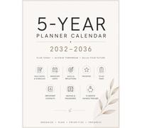 5 Year Planner Calendar 2032-2036: Plan Every Day, Reach Your Goals, and Stay Organized for Five Years / Organize Your Days, Track Your Goals, and ... Setting, and Savings Tracking / Minimalist