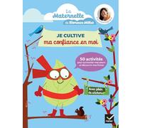 50 activités de Maternelle pour cultiver sa confiance en soi