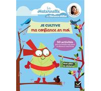 50 activités de Maternelle pour cultiver sa confiance en soi Petite Pousse - Florence Millot - Hatier - broché - Scolaire / Universitaire