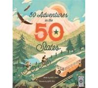 50 Adventures in the 50 States - Kate Siber - Quarto Publishing PLC - Livre en Anglais - Paperback Kate SiberKate Siber (Auteur)