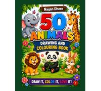 50 Animals colouring book: Fun, Learn, Draw and Colour.