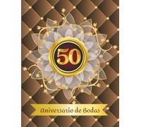 50º Aniversario de Bodas - Libro de Visitas: Libro conmemorativo del 60.º aniversario para entradas de invitados y fotos de recuerdo