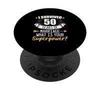 50. Anniversaire de Mariage I Survived 50 Years of Marriage PopSockets PopGrip Adhésif