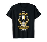 50 Ans Anniversaire de Travail 2025 Commencer à Comprendre drôle T-Shirt