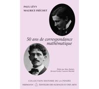 50 ans de correspondance mathématique En 107 Lettres - Paul Lévy - Hermann - broché - Etude