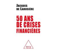 50 ans de crises financières