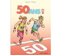 50 ans en BD Jacky Goupil (Auteur), Jack Domon (Dessinateur)