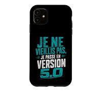 50 Ans Homme Je Ne Vieillis Pas Je Passe en Version 5.0 Coque pour iPhone 11