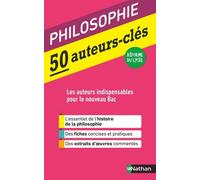 50 auteurs-clés - Philosophie - Katy Grissault - Nathan - broché - Essai