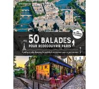 Serge Nemirovski – 50 balades pour redécouvrir Paris – À pied ou à vélo – Broché