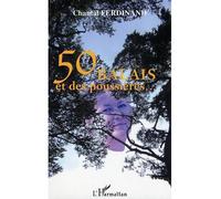 50 balais et des poussières - Chantal Ferdinand - L'harmattan - broché - Roman