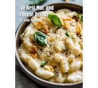 50 Best Mac and Cheese Dishes