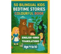 50 Bilingual Kids Bedtime Colourful Story Book for Kids | English-Hindi Translations | Age 4 to 10