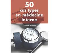 50 CAS TYPES EN MEDECINE INTERNE