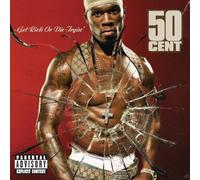 50 Cent - Get Rich Or Die Tryin'