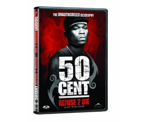 50 Cent Refuse 2 Die: The Unauthorized Biography