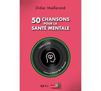 50 chansons pour la santé mentale