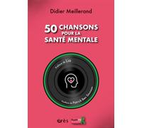 50 chansons pour la santé mentale