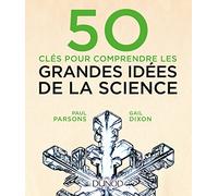 50 clés pour comprendre les grandes idées de la science