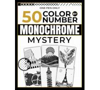 50 Color by Number Monochrome: Mystery Reveal Activity for Adults and Teens, One-Pen Creative Challenge with Six Simple Symbols for Relaxing Moments