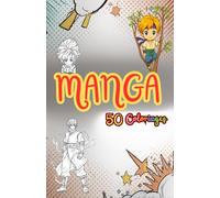 50 Coloriages Manga