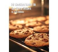 50 Cookies Made in the Oven Dishes