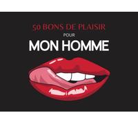 50 Coupons Sexe pour mon homme | Cadeau idéal sexy, coquin et jeux sexuel | Pimenter son couple et sa libido | Sex time