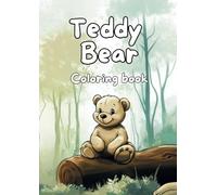 50 Cute Teddy Bears Coloring Book for Kids: Adorable and Fun Teddy Bear Designs for Children to Color - Perfect for Boys and Girls of All Ages!