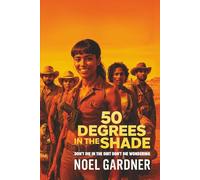 50 DEGREES IN THE SHADE: CRIME FICTION