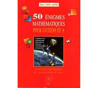 50 Énigmes mathématiques pour lycéens et +, volume 18