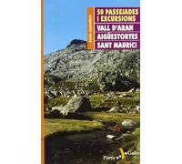 50 excursions I passejades vall d'aran