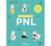 50 exercices de PNL Catherine Cudicio (Auteur)