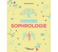 50 Exercices De Sophrologie