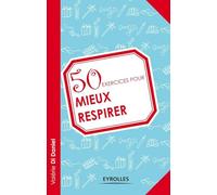 50 exercices pour mieux respirer