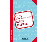 Valérie Di Daniel – 50 exercices pour mieux respirer – Guide – Broché