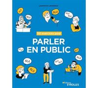 Laurence Levasseur – 50 exercices pour parler en public – Broché