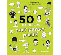 Philippe Auriol, Marie-Odile Vervisch – 50 exercices pour penser positif – Essai – Broché