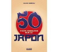 50 Faits Insolites Sur Le Japon