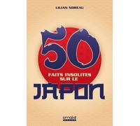 50 Faits Insolites Sur Le Japon