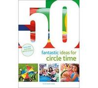 50 Fantastic Ideas for Circle Time - [Version Originale] Inconnu (Auteur)