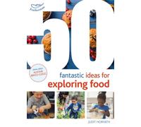 50 Fantastic Ideas for Exploring Food - [Version Originale] Inconnu (Auteur)