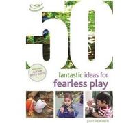 50 Fantastic Ideas for Fearless Play - [Version Originale] Inconnu (Auteur)