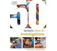 50 Fantastic Ideas for Investigations - [Version Originale] Inconnu (Auteur)