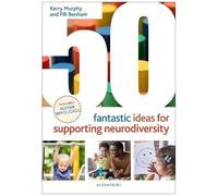 50 Fantastic Ideas For Supporting Neurodiversity