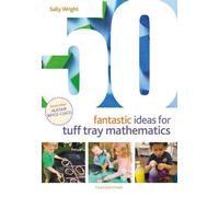 50 Fantastic Ideas For Tuff Tray Mathematics